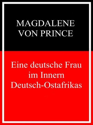 cover image of Eine deutsche Frau im Inneren Deutsch-Ostafrikas